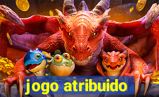 jogo atribuido